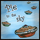 Pie in the Sky - Used in 1910 in ‘The Preacher and the Slave,’ 